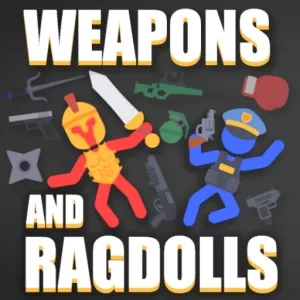 Weapons and Ragdolls thumbnail